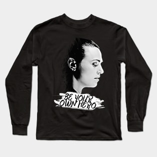 Lena Luthor - Be your own hero Long Sleeve T-Shirt